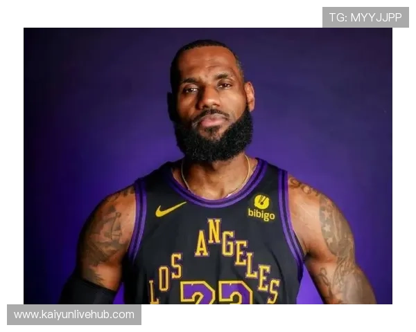 湖人詹姆斯赛季最新表现引关注球队季后赛前景分析